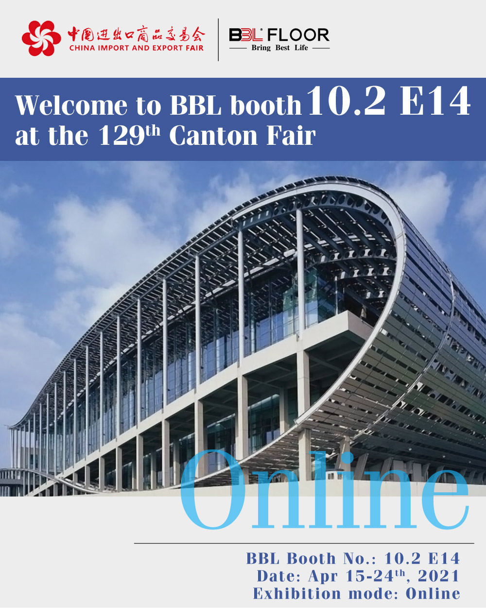 Welcome to BBL Booth 10.2E14 at the 129th Canton Fair